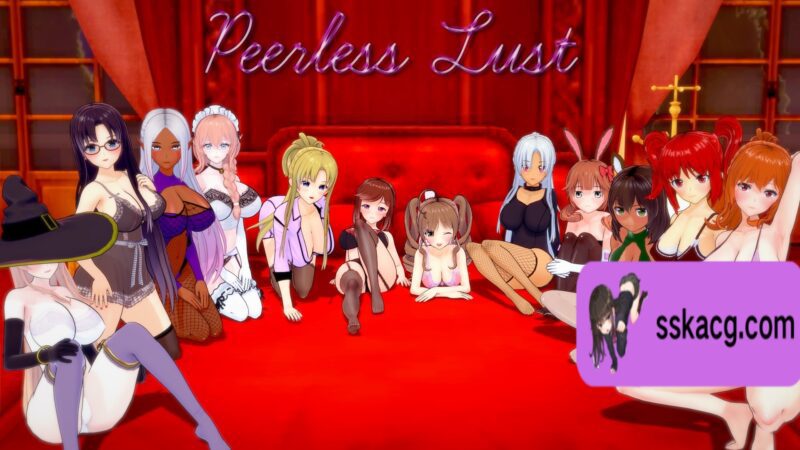 【PC+安卓/沙盒SLG/汉化/动态】无与伦比的欲望 绝世情欲 Peerless Lust v0.31-鼠鼠ACG